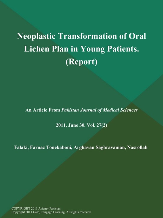 Neoplastic Transformation of Oral Lichen Plan in Young Patients (Report)