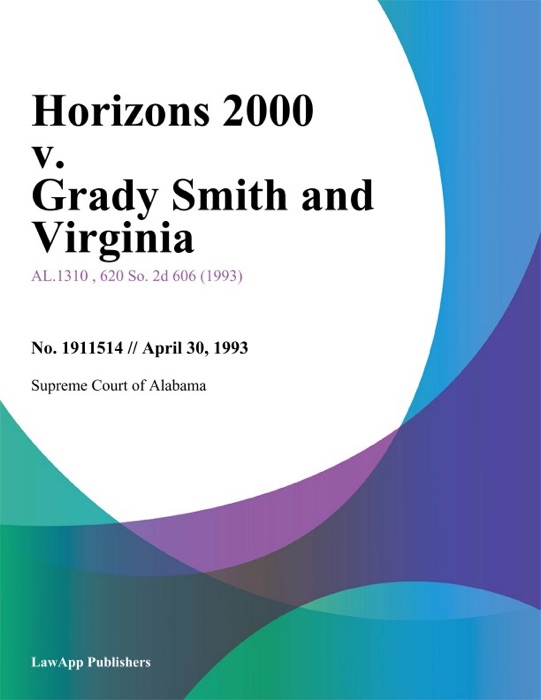 Horizons 2000 v. Grady Smith and Virginia