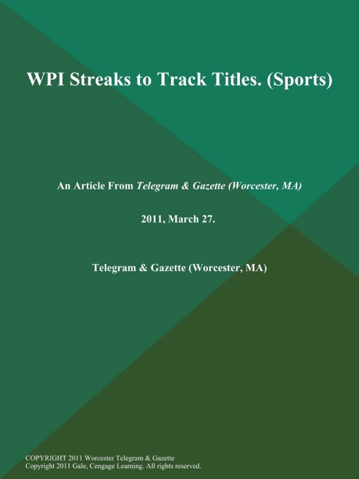 WPI Streaks to Track Titles (Sports)