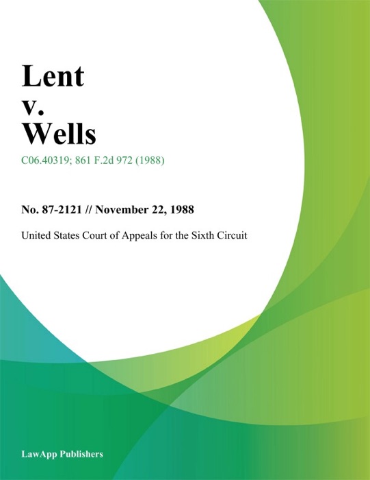 Lent V. Wells