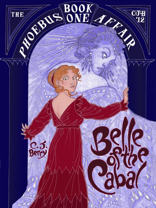 Belle of the Cabal (The Phoebus Affair, Book 1)