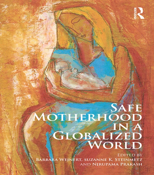 Safe Motherhood in a Globalized World