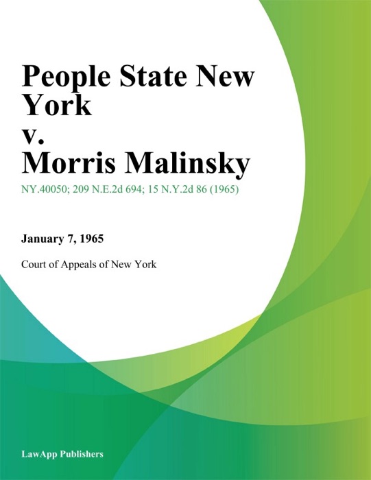 People State New York v. Morris Malinsky