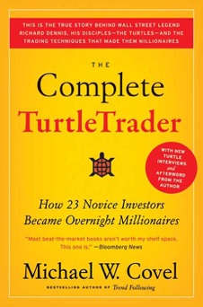 The Complete TurtleTrader - Michael W Covel
