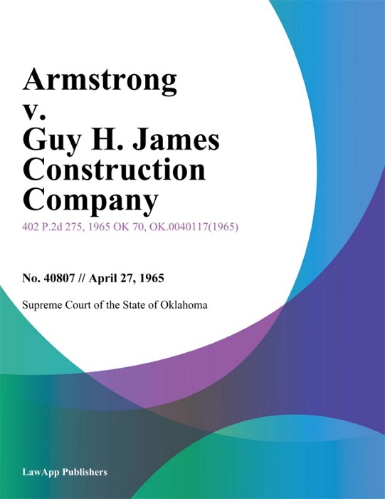 Armstrong v. Guy H. James Construction Company