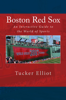Boston Red Sox - Tucker Elliot