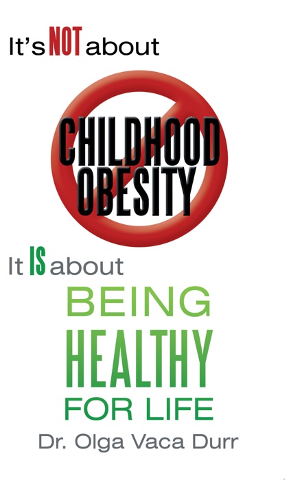 It's Not About Childhood Obesity