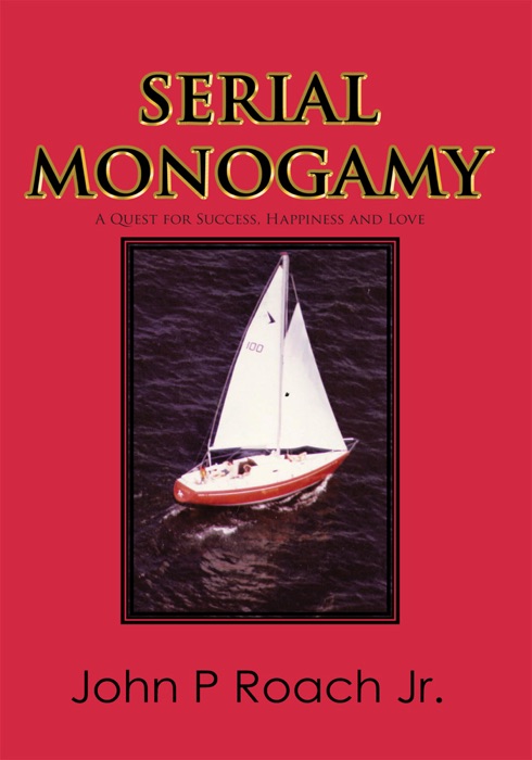 Serial Monogamy