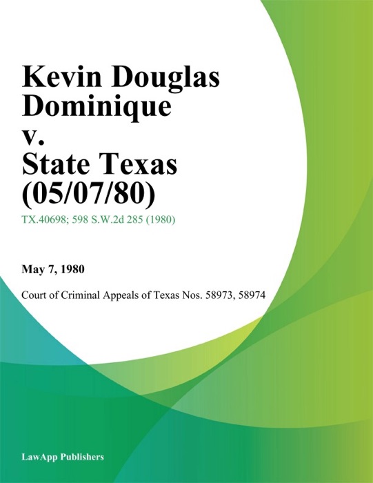 Kevin Douglas Dominique v. State Texas