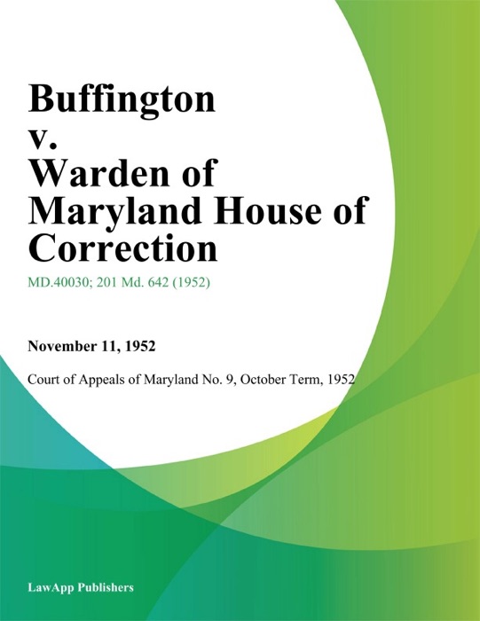 Buffington v. Warden of Maryland House of Correction