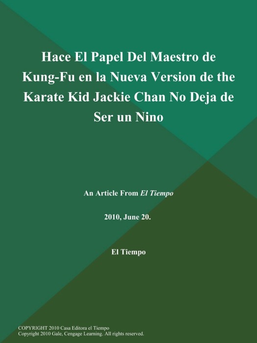 Hace El Papel Del Maestro de Kung-Fu en la Nueva Version de the Karate Kid Jackie Chan No Deja de Ser un Nino