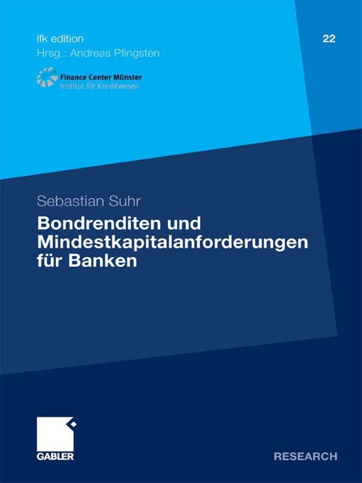 Bondrenditen und Mindestkapitalanforderungen für Banken