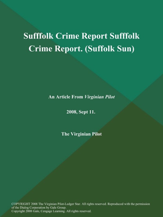 Sufffolk Crime Report Sufffolk Crime Report (Suffolk Sun)