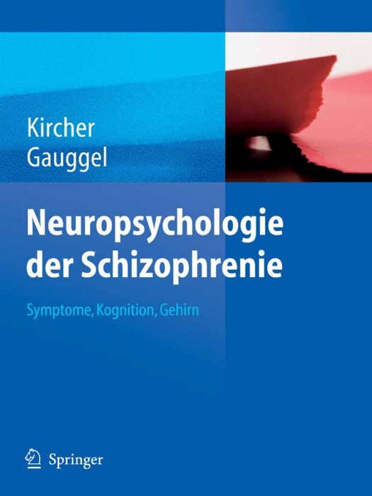 Neuropsychologie der Schizophrenie