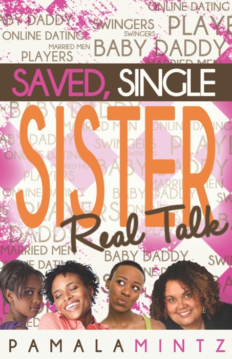 Saved, Single Sister