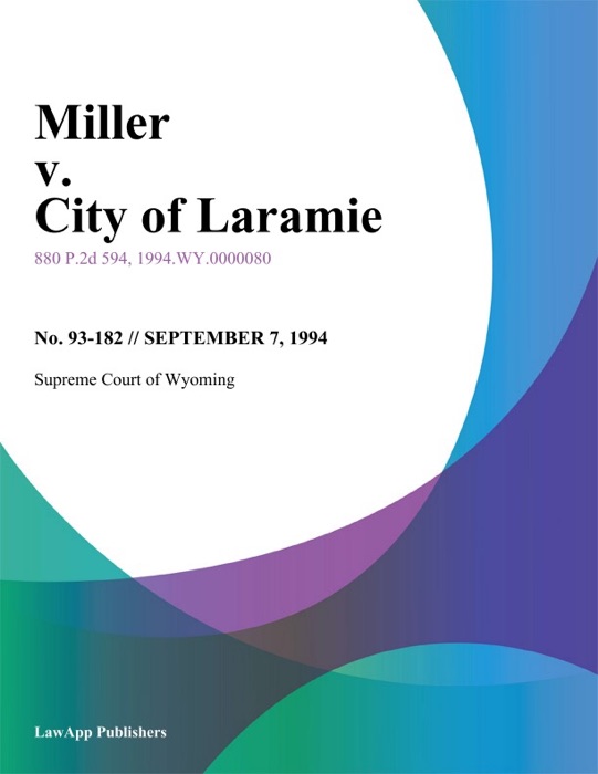 Miller v. City of Laramie