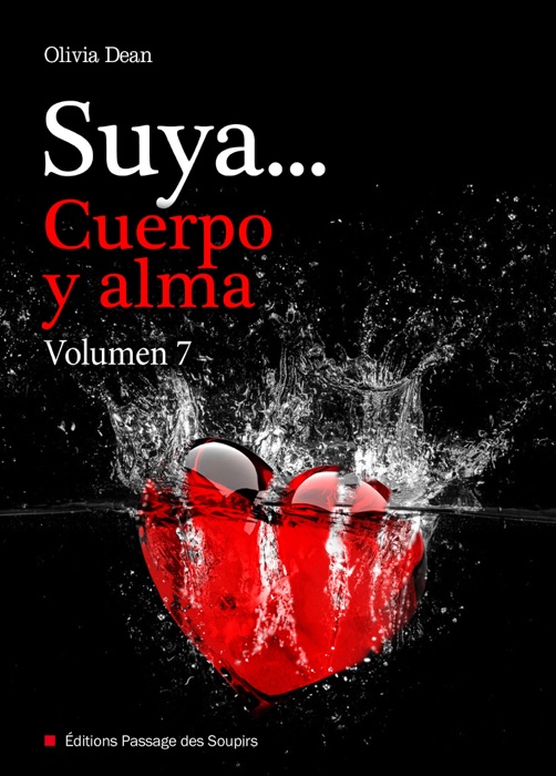 Suya, cuerpo y alma - Volumen 7