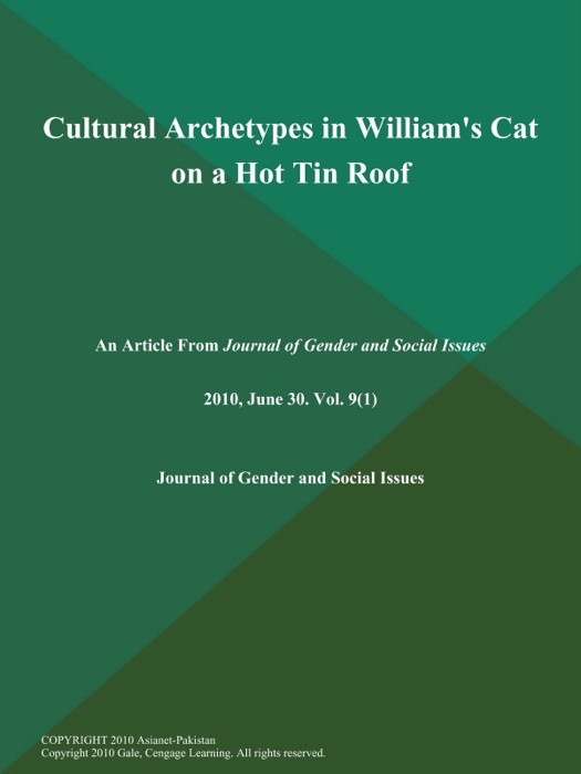 Cultural Archetypes in William's Cat on a Hot Tin Roof