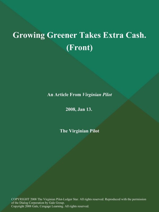 Growing Greener Takes Extra Cash (Front)