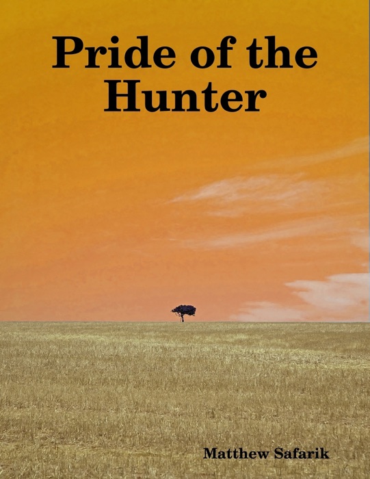 Pride of the Hunter