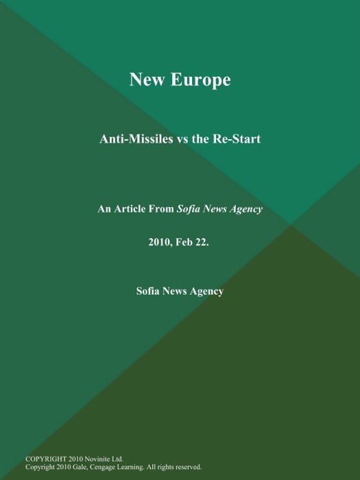 New Europe: Anti-Missiles vs the Re-Start