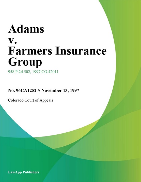 Adams v. Farmers Insurance Group