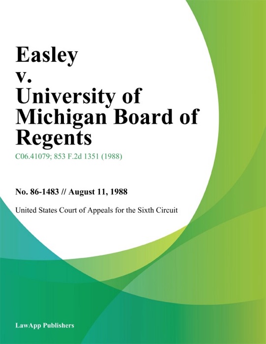 Easley V. University Of Michigan Board Of Regents