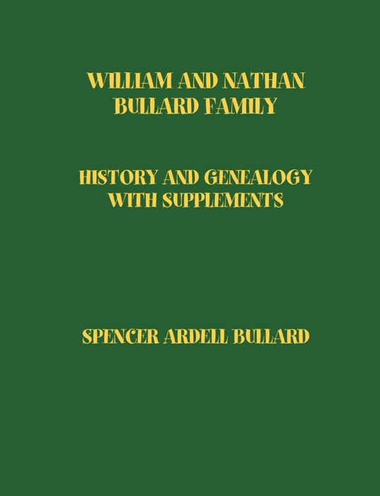 William and Nathan Bullard Family