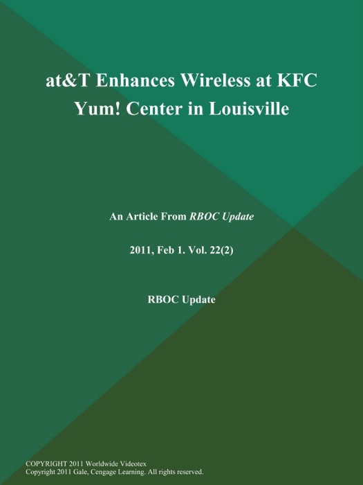 AT&T Enhances Wireless at KFC Yum! Center in Louisville