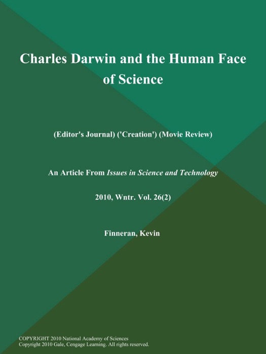 Charles Darwin and the Human Face of Science (Editor's Journal) ('Creation') (Movie Review)