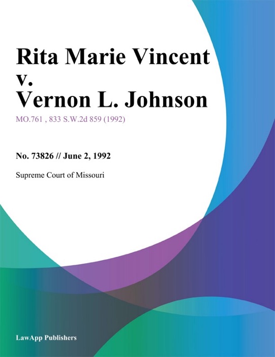 Rita Marie Vincent v. Vernon L. Johnson