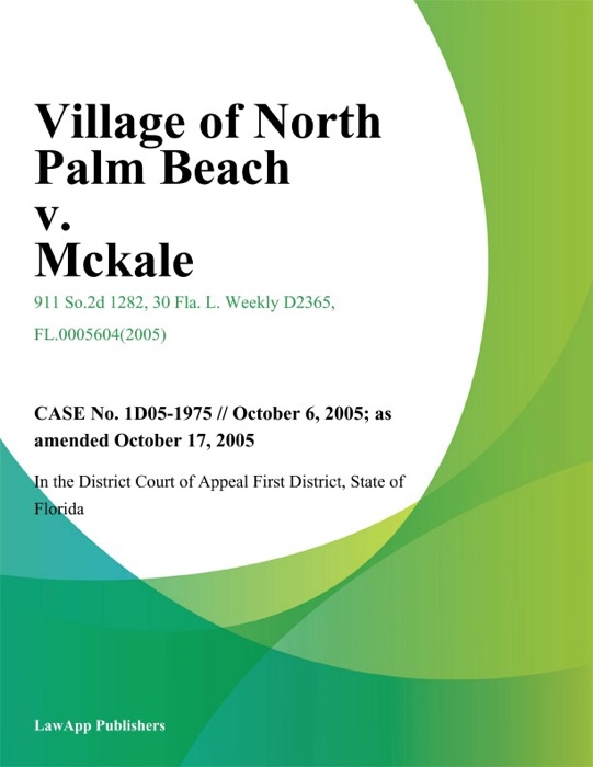 Village of North Palm Beach v. Mckale