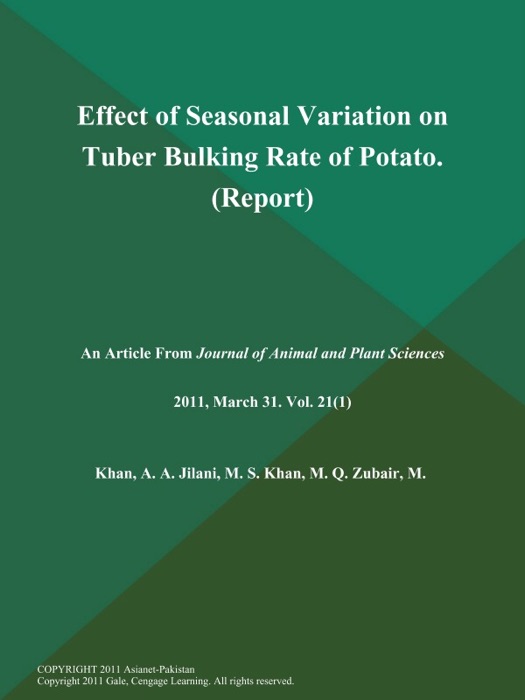 Effect of Seasonal Variation on Tuber Bulking Rate of Potato (Report)