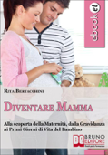 Diventare Mamma - Rita Bertacchini