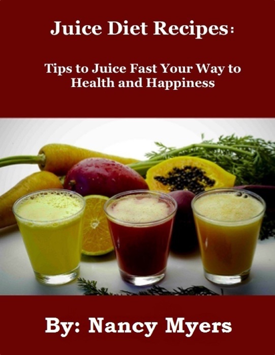 Juice Diet Recipes