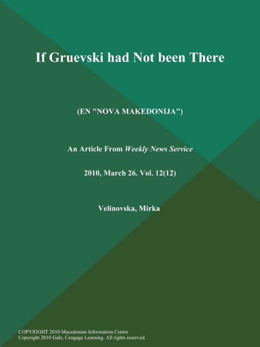 If Gruevski had Not been There (En 