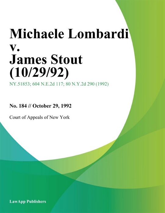 Michaele Lombardi v. James Stout