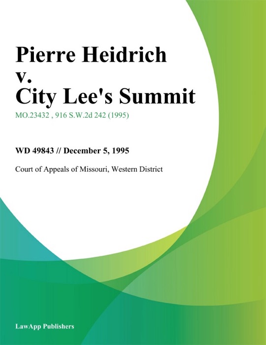 Pierre Heidrich v. City Lee's Summit