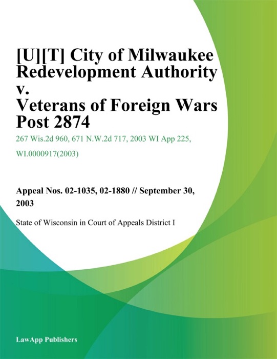 City of Milwaukee Redevelopment Authority v. Veterans of foreign Wars Post 2874