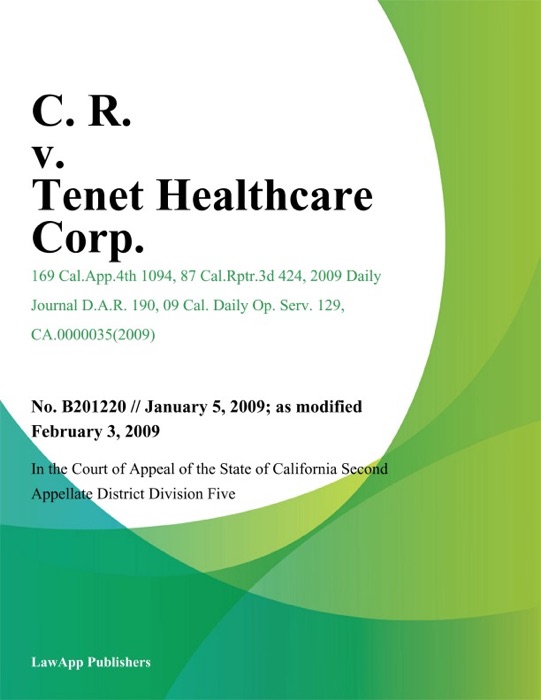 C. R. v. Tenet Healthcare Corp.