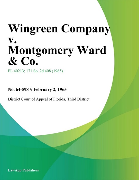 Wingreen Company v. Montgomery Ward & Co.