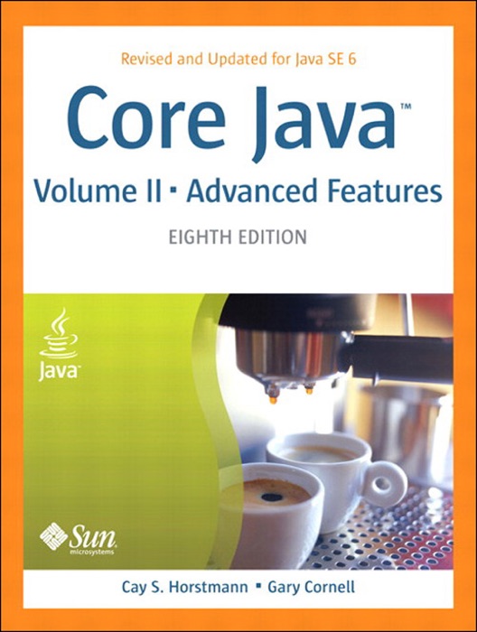 Core Java, Volume II--Advanced Features