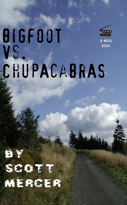 Bigfoot vs. Chupacabras