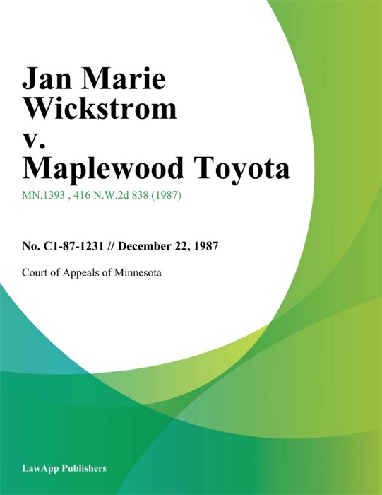 Jan Marie Wickstrom v. Maplewood Toyota