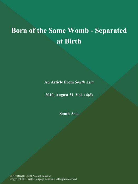 Born of the Same Womb - Separated at Birth