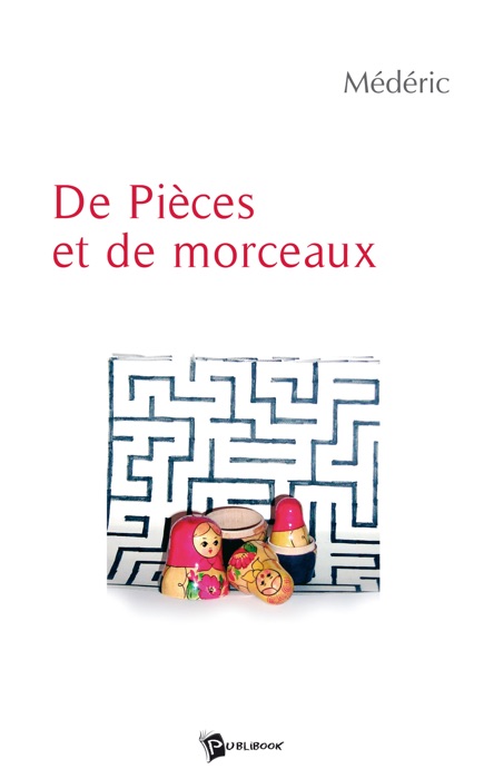 De pièces et de morceaux