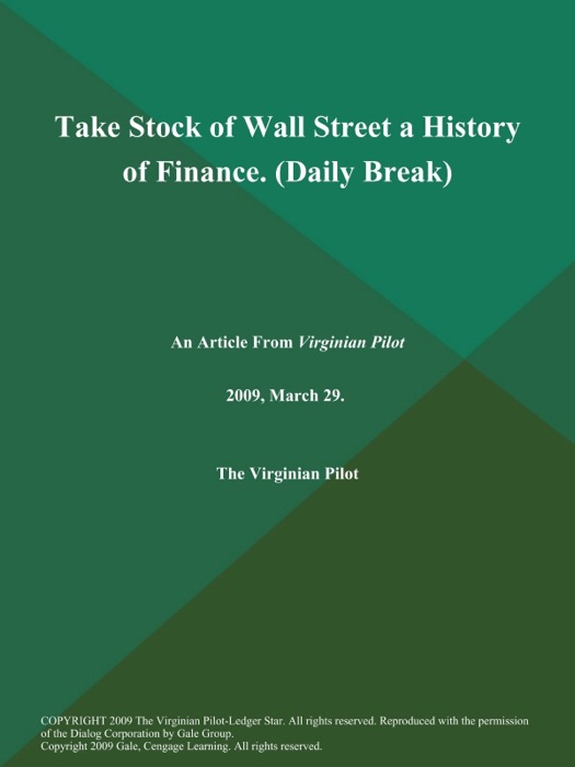 Take Stock of Wall Street a History of Finance (Daily Break)