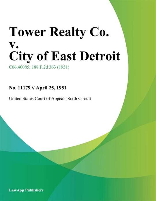 Tower Realty Co. v. City of East Detroit