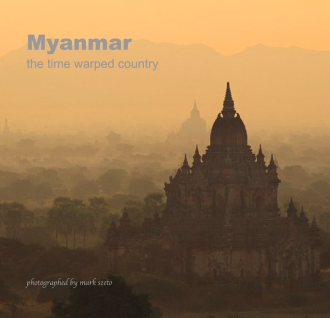 Myanmar the Time Warped Country