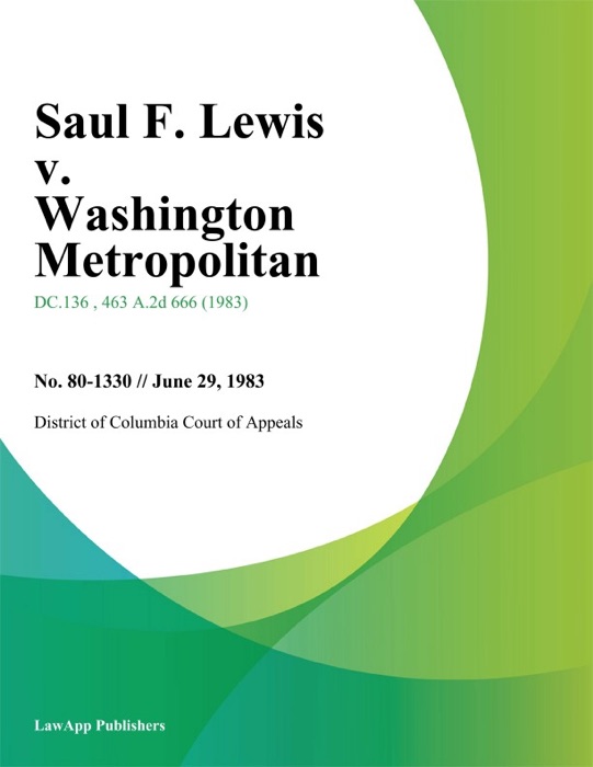 Saul F. Lewis v. Washington Metropolitan